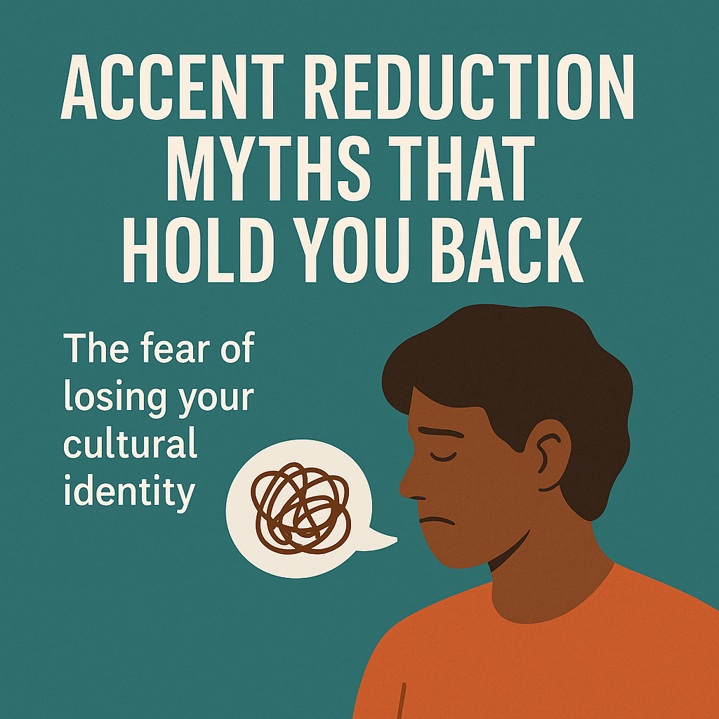Illustration of a concerned person beside a speech bubble with a scribble, under the headline “Accent Reduction Myths That Hold You Back.” Text highlights the fear of losing cultural identity.